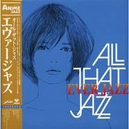 All That Jazz - Ever Jazz