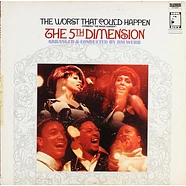 The Fifth Dimension - The Worst That Could Happen (Formerly "The Magic Garden")