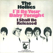 The Hollies - I'll Be Your Baby Tonight