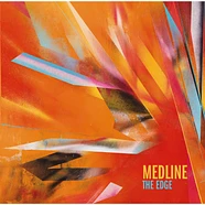 Medline - The Edge Colored Vinyl Edition