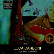 Luca Carboni - Le Band Si Sciolgono