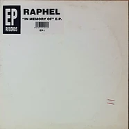 Raphel - In Memory Of E.P.