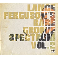 Lance Ferguson - Lance Ferguson's Rare Groove Spectrum Vol. 2