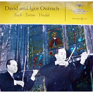 David Oistrach Und Igor Oistrach - Bach – Tartini – Vivaldi