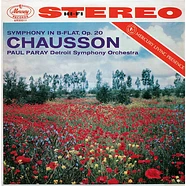 Ernest Chausson, Paul Paray, Detroit Symphony Orchestra - Symphony In B-Flat, Op. 20