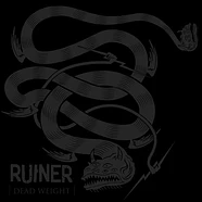 Ruiner - Dead Weight