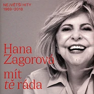 Hana Zagorova - Mit Te Ráda Nejvetsi Hity 1969-2018