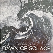 Dawn Of Solace - Waves