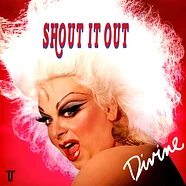 Divine - Shout It Out Red Vinyl Edtion