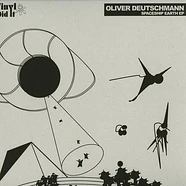 Oliver Deutschmann - Spaceship Earth EP