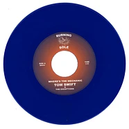 Tom Swift & Exceptions - Where's The Mechanic Blue Vinyl Edition