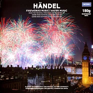 Slovak Philharmonic Orchestra - Nuremberg Symphony Orchestra - Händel Fireworks Music, Water Music