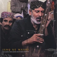 V.A. - Ishq Ke Maare: Sufi Songs from Sindh and Punjab, Pakistan