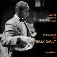 Billy Gault - When Destiny Calls