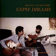 Boulou & Elios Ferré - Gypsy Dreams