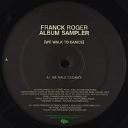 Franck Roger - We Walk To Dance (Album Sampler)