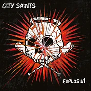 City Saints - Explosiv! Black Vinyl Edition