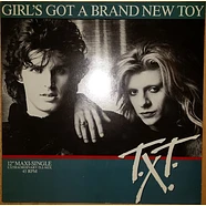 T.X.T. - Girl's Got A Brand New Toy (Extraordinary D.J.-Mix)