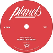 Blood Sisters - Ring My Bell / Ring My Dub