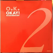 O.K. - Okay!