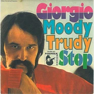 Giorgio Moroder - Moody Trudy / Stop