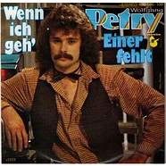 Wolfgang Petry - Wenn Ich Geh'