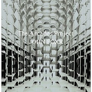 John Foxx - The Arcades Project