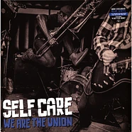 We Are The Union - Self Care