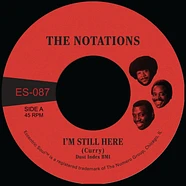 The Notations - I'm Still Here White Vinyl Edition