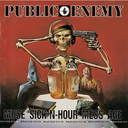 Public Enemy - Muse Sick-N-Hour Mess Age