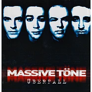 Massive Töne - Überfall