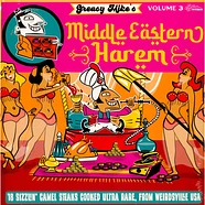 V.A. - Greasy Mike's Middle Eastern Harem