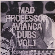 Mad Professor - Avianca Dubs Volume 1