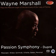 Wayne Marshall - Passion Symphony Sacd