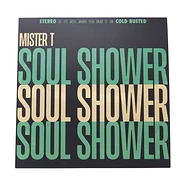 Mister T - Soul Shower