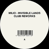 Milio - Invisible Lands (Club Reworks)