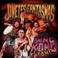 Jinetes Fantasmas - King Kong Stomp