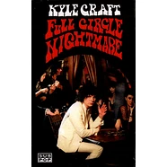 Kyle Craft - Full Circle Nightmare