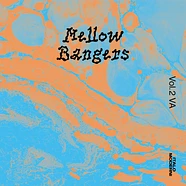 V.A. - Mellow Bangers Volume 2 EP