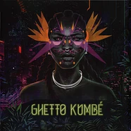 Ghetto Kumbé - Ghetto Kumbe Purple Vinyl Edition