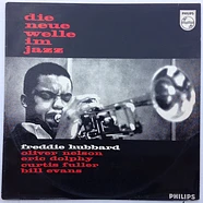 Freddie Hubbard - Die Neue Welle Im Jazz