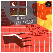 Philip Bradatsch - Die Bar Zur Guten Hoffnung