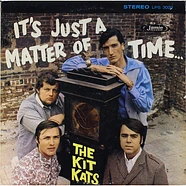 The Kit Kats - It's Just A Matter Of Time