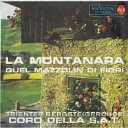 Coro Della S.A.T. - La Montanara