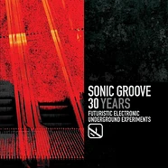 V.A. - Sonic Groove : 30 Years 1995-2025