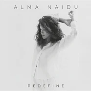 Alma Naidu - Redefine