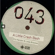 Eric Kanzler / Lukas Brzostek - A Little Crash Bash