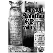 V.A. - Pharmacy Presents Heavy Sedation EP Vol 1.5