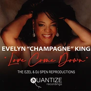 Evelyn 'Champagne' King - Love Come Down (Ezel & DJ Spen Reproduction)