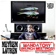 Meyhem - Mandatory Brunch Meetings